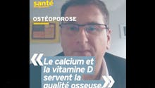 Faut-il prendre de la vitamine D et du calcium pour prévenir l'ostéoporose ? Réponse en vidéo