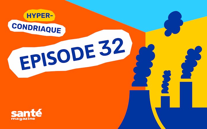 ep32 hypercondriaque