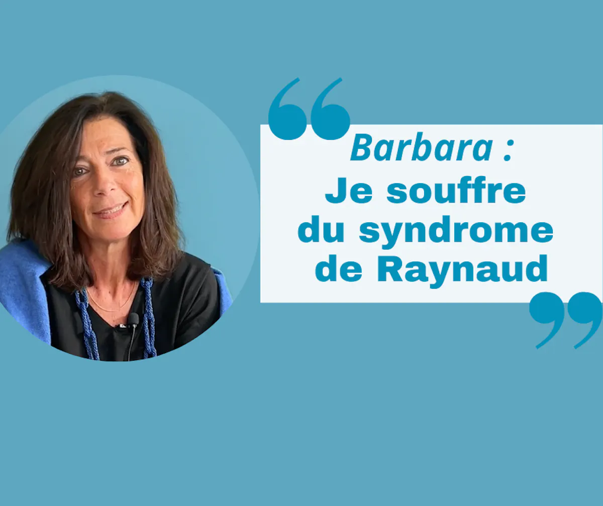 Le témoignage de Barbara sur le syndrome de Raynaud Santé Magazine — free download