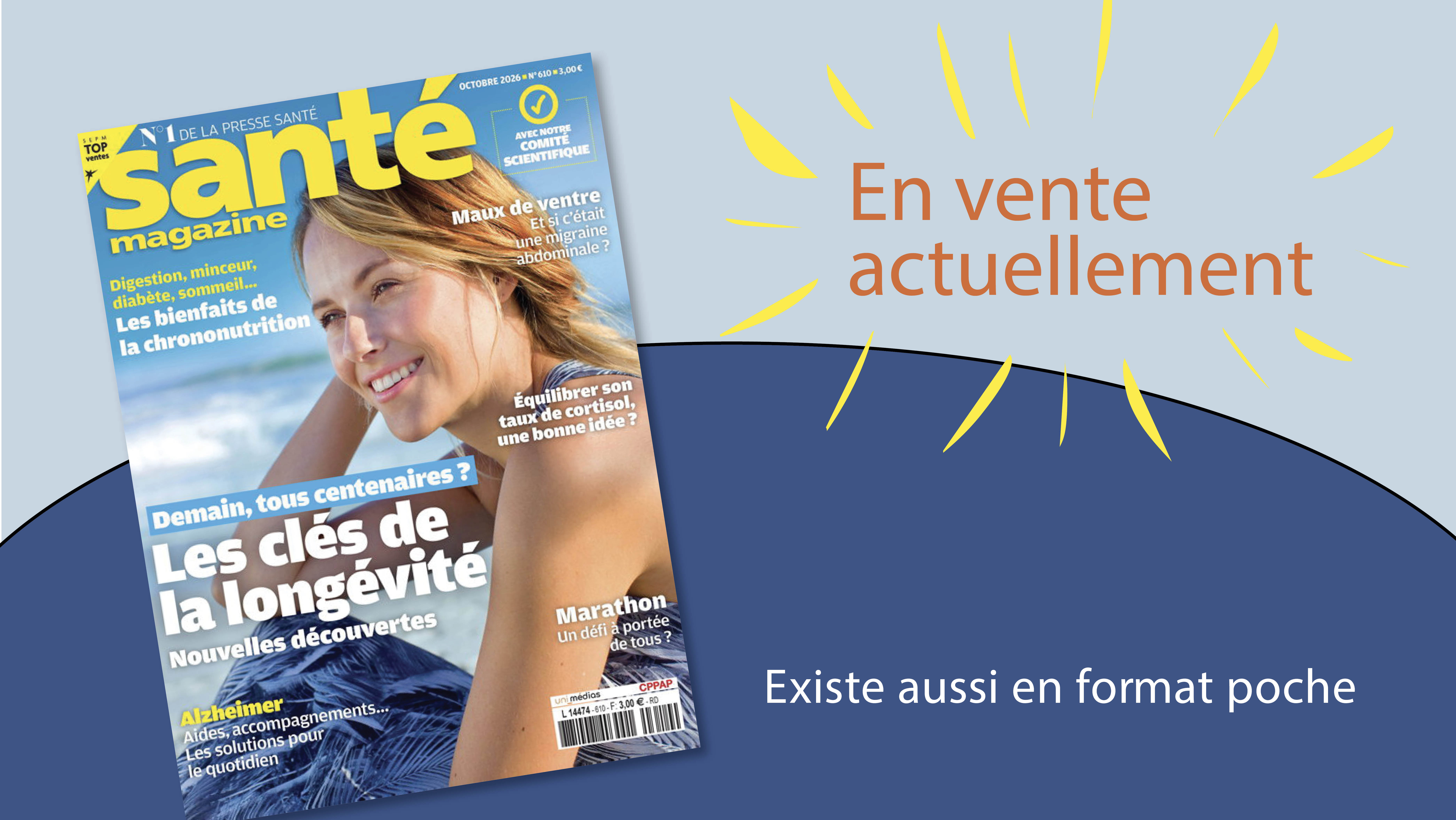 Le Santé magazine d’octobre 2026 est sorti !