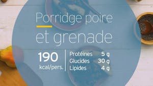 Porridge poire et grenade